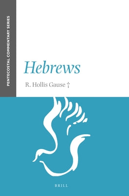 Hebrews by Gause, R. Hollis