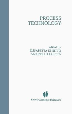 Process Technology by Di Nitto, Elisabetta