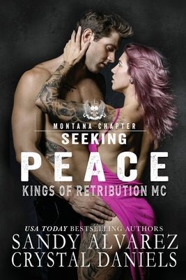 Seeking Peace by Daniels, Crystal
