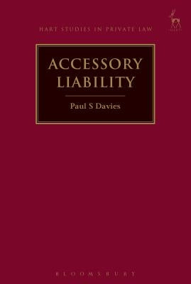 Accessory Liability by Davies, Paul S.