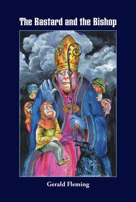 The Bastard and the Bishop by Fleming, Gerald