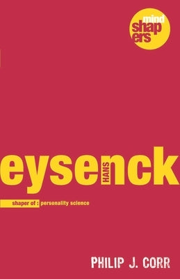 Hans Eysenck by Corr, Philip J.