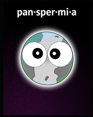 Panspermia by Crespo, Eliu