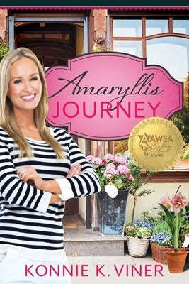 Amaryllis Journey by Viner, Konnie K.