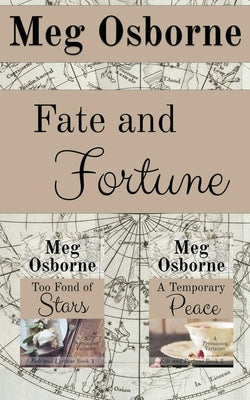 Fate and Fortune Omnibus by Osborne, Meg