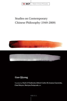 Studies on Contemporary Chinese Philosophy (1949-2009) by D'Ambrosio, Paul