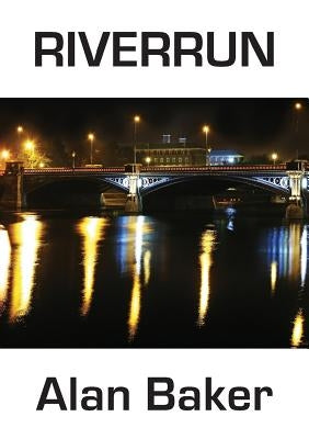 Riverrun by Baker, Alan