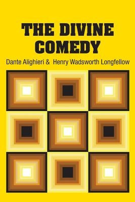 The Divine Comedy by Alighieri, Dante