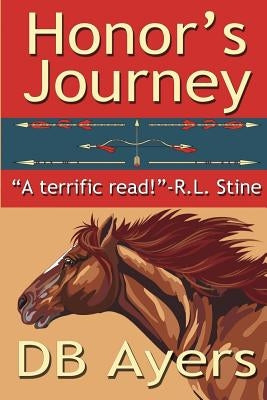 Honor's Journey by Ayers, Db