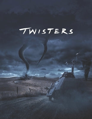 Twisters: Screenplay by Stricker, James