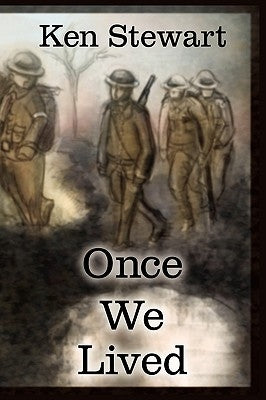 Once We Lived by Stewart, Ken