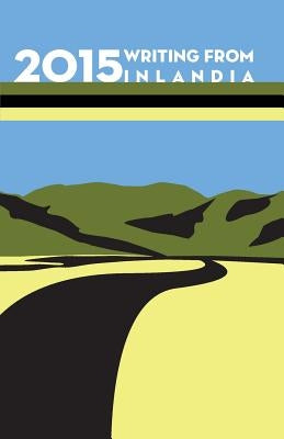 2015 Writing from Inlandia by Board, Editorial