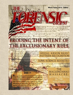 The Forensic Digest Winter-Spring 2010 by Iafp
