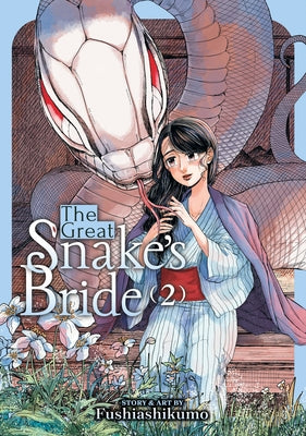 The Great Snake's Bride Vol. 2 by Fushiashikumo