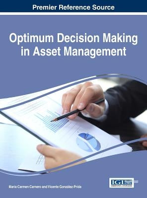 Optimum Decision Making in Asset Management by Carnero, María Carmen