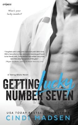 Getting Lucky Number Seven by Madsen, Cindi