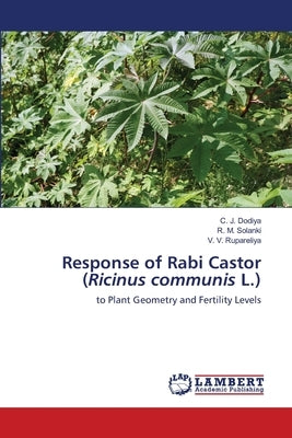 Response of Rabi Castor (Ricinus communis L.) by Dodiya, C. J.
