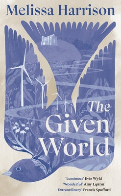 The Given World by Harrison, Melissa