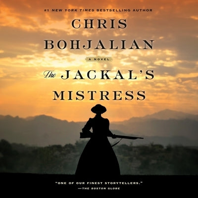 The Jackal's Mistress by Bohjalian, Chris