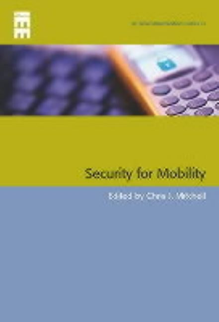 Security for Mobility by Mitchell, Chris J.