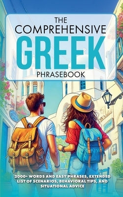 The Comprehensive Greek Phrasebook by Foglia, Fiorenzo