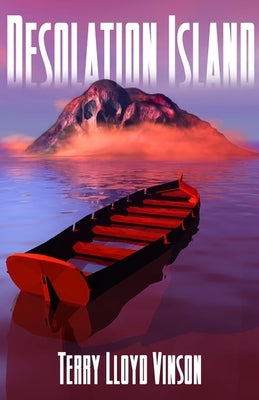 Desolation Island by Vinson, Terry Lloyd