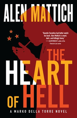 The Heart of Hell by Mattich, Alen