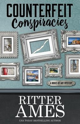Counterfeit Conspiracies by Ames, Ritter