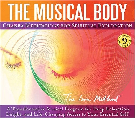 The Musical Body: Chakra Meditations for Spiritual Exploration by Ison, David