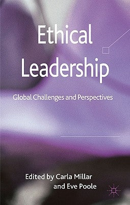 Ethical Leadership: Global Challenges and Perspectives by Millar, C.