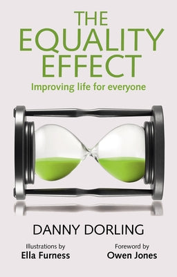 The Equality Effect by Dorling, Danny