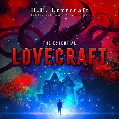 The Essential Lovecraft by Lovecraft, H. P.