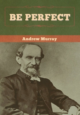 Be Perfect by Murray, Andrew
