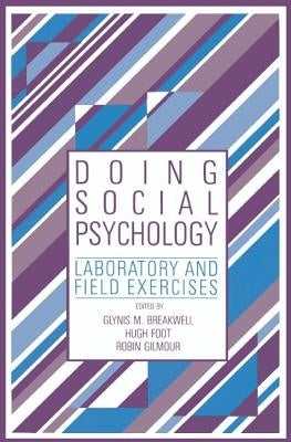 Doing Social Psychology by Breakwell, Glynis M.