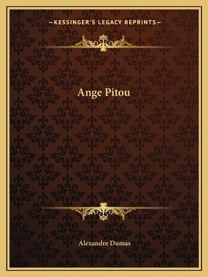 Ange Pitou by Dumas, Alexandre