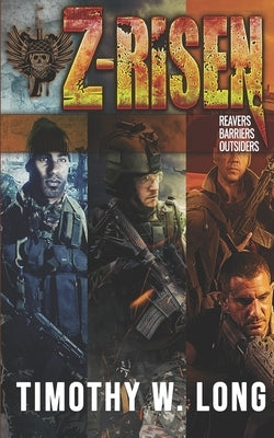 Z-Risen Books 4 -6 by Long, Timothy W.