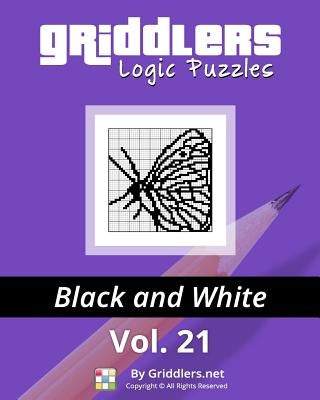 Griddlers Logic Puzzles: Black and White by Rehak, Rastislav