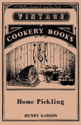 Home Pickling by Sarson, Henry