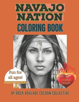 Navajo Nation: Coloring Book by Mahoney, Erin D.