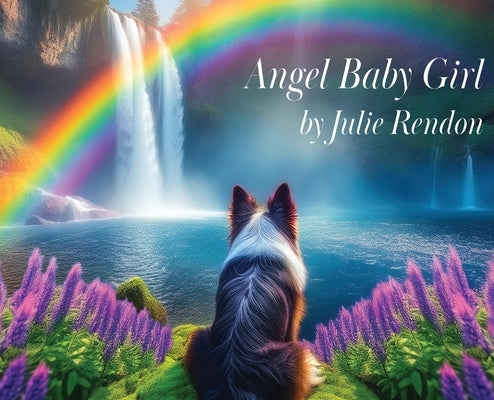 Angel Baby Girl by Rendon, Julie