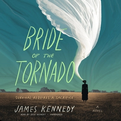 Bride of the Tornado by Kennedy, James