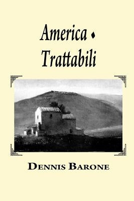 America/Trattabili by Barone, Dennis