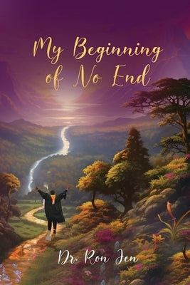 My Beginning of No End by Jen, Ron