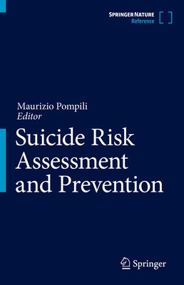 Suicide Risk Assessment and Prevention by Pompili, Maurizio