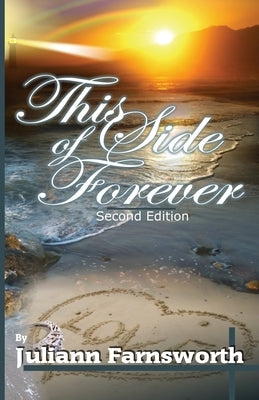 This Side of Forever by Farnsworth, Juliann