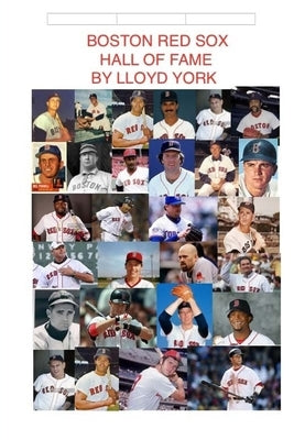 Boston Red Sox, Hall of Fame by York, Lloyd