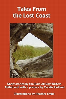 Tales From The Lost Coast by Faben, Aline