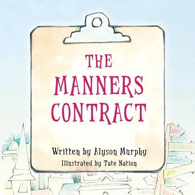 The Manners Contract by Nation, Tate