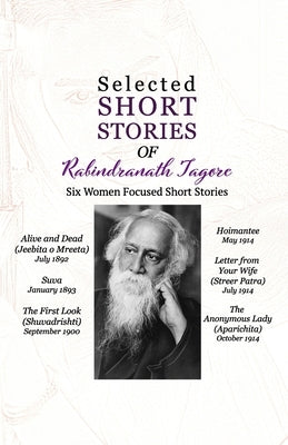 Selected Short Stories of Rabindranath Tagore by Jahan, Ismat