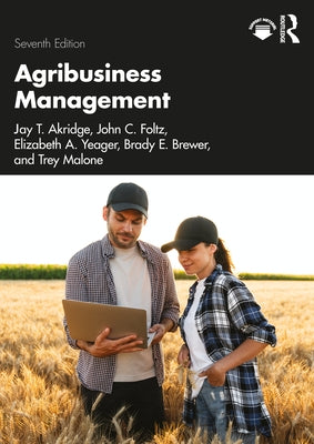 Agribusiness Management by Akridge, Jay T.